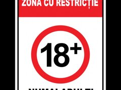 Placuta pentru zona cu restrictie 18 plus numai adulti